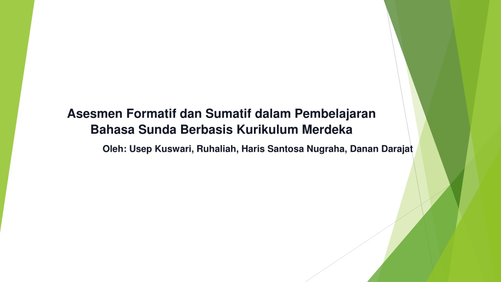 Ppt Asesmen Formatif Dan Sumatif Dalam Pembelajaran Bahasa Sunda