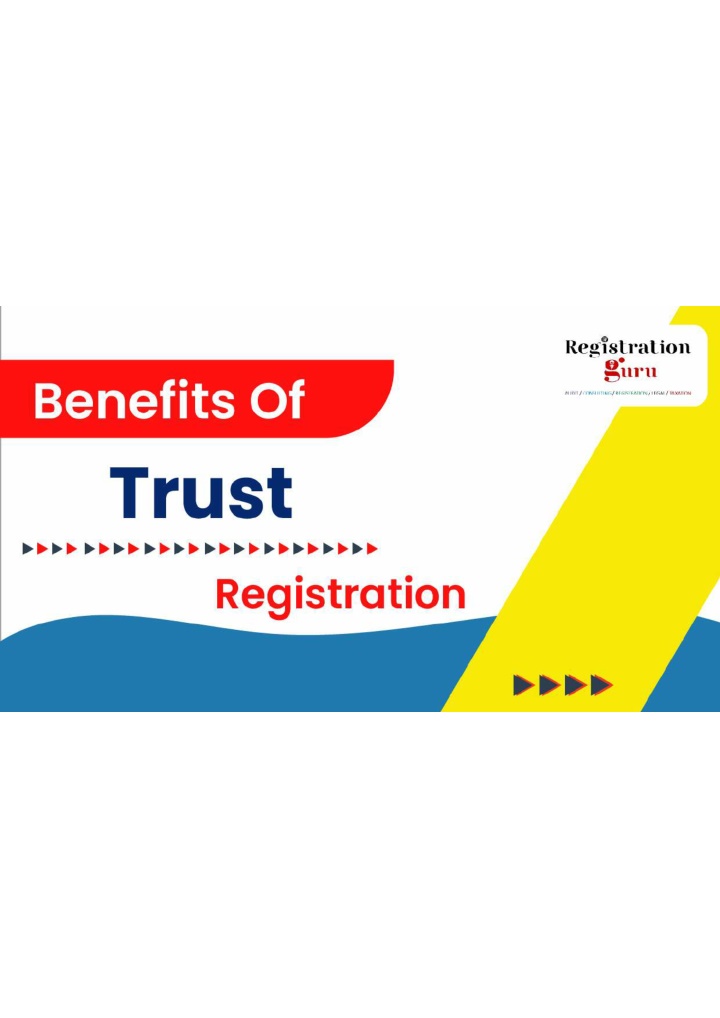 Ppt Benefits Of Trust Registration Powerpoint Presentation Free