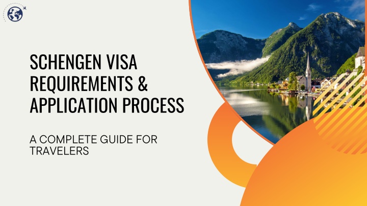 Ppt Schengen Travel Visa Requirements A Simplified Guide Powerpoint