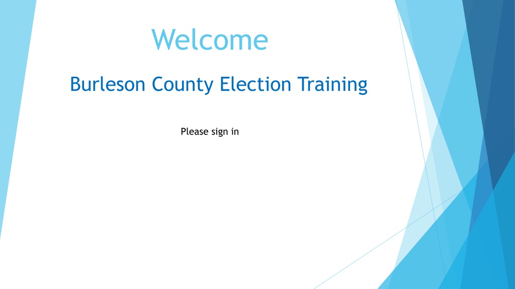 Election Training and Equipment Setup Guidelines for Burleson County Polling Locations