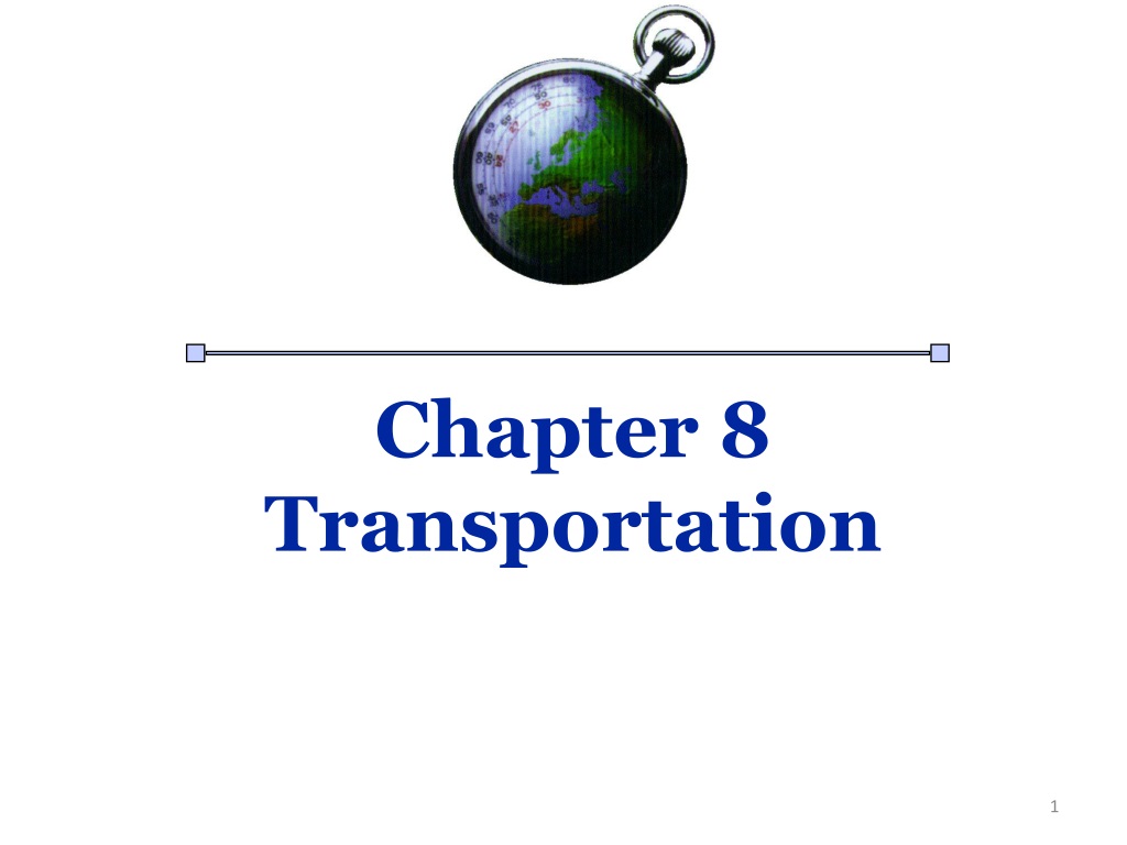 Overview of Transportation Modes and Intermodal Services