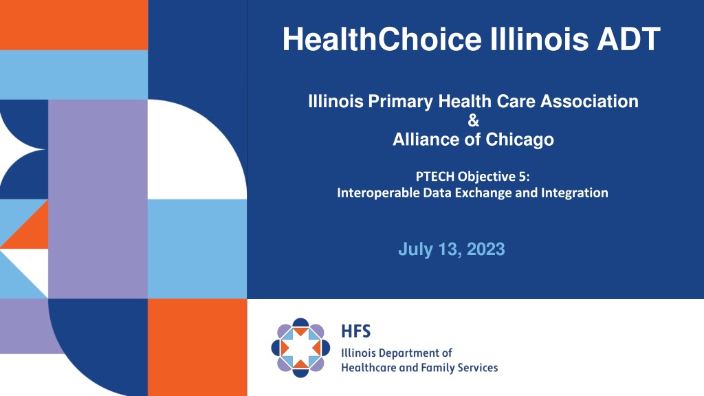 healthchoice illinois adt program overview and objectiv
