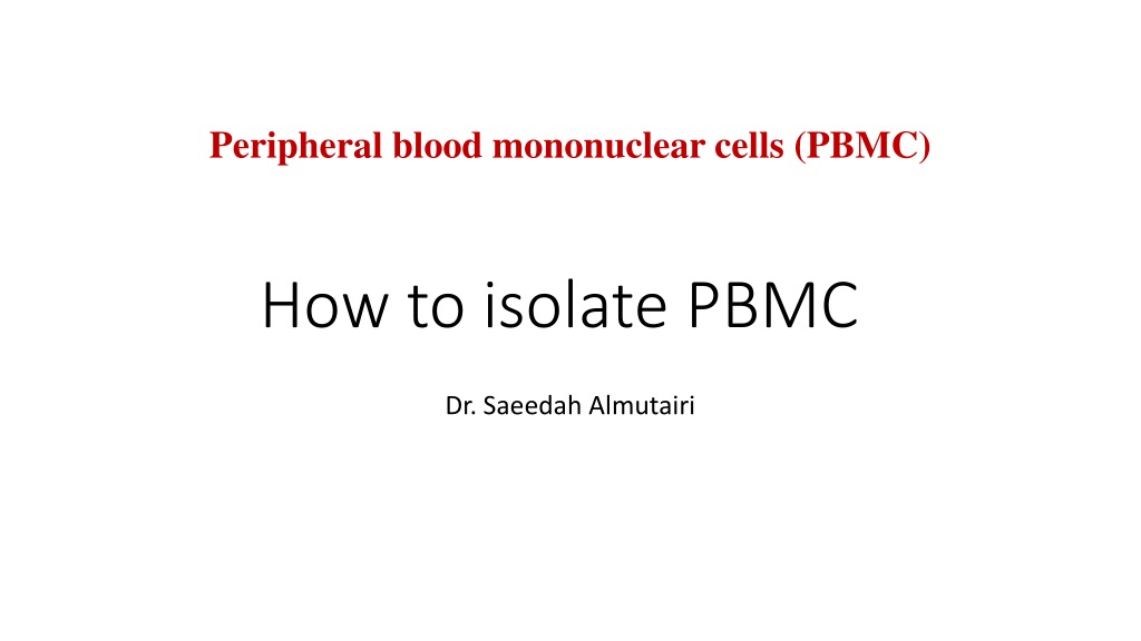 isolation and cryopreservation of peripheral blood mononuclear cells pb