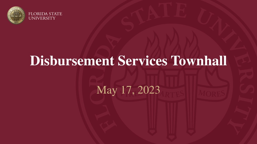 fsu disbursement services townhall may 17 2023 agen