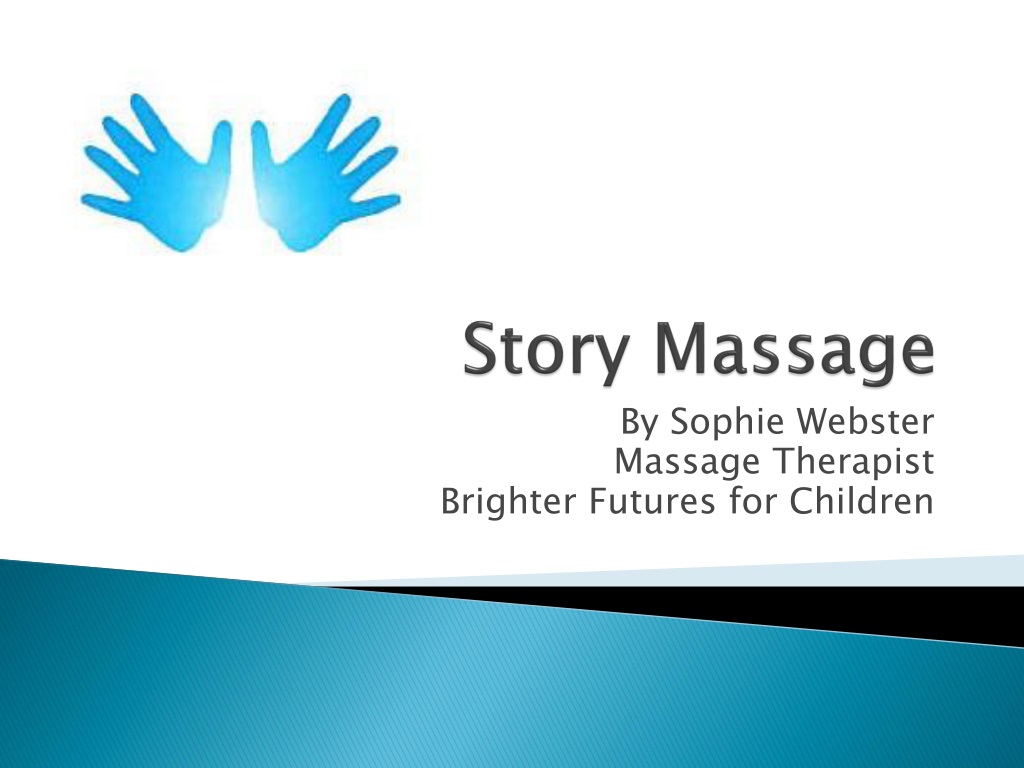 Ppt Gentle Touch Massage Techniques For A Calming Experience