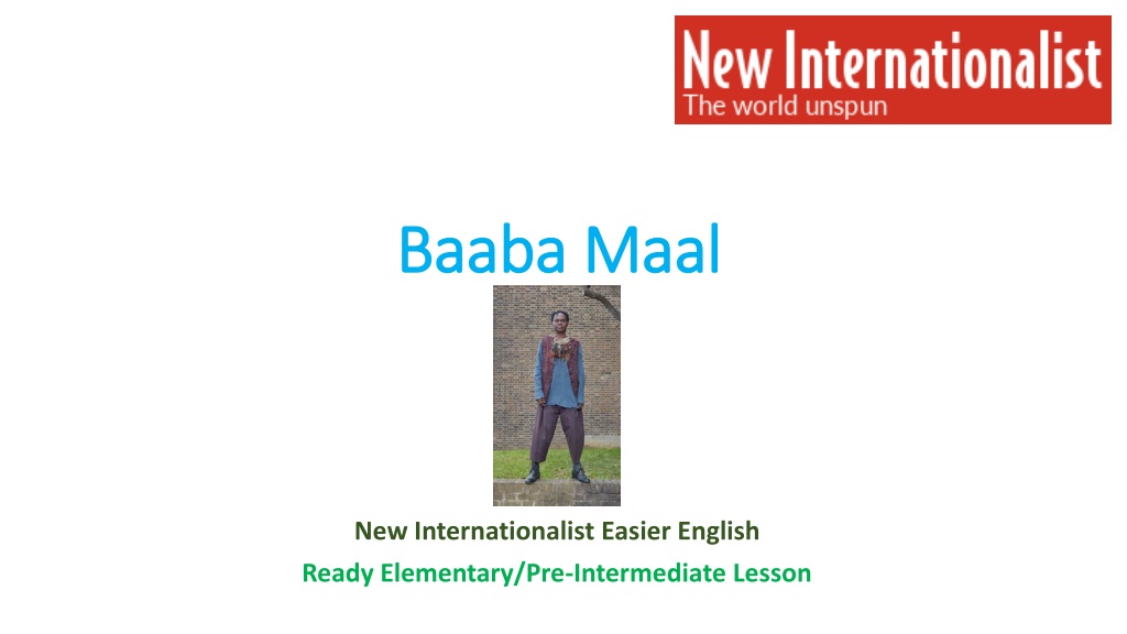 baaba maal the senegalese musician making a differen