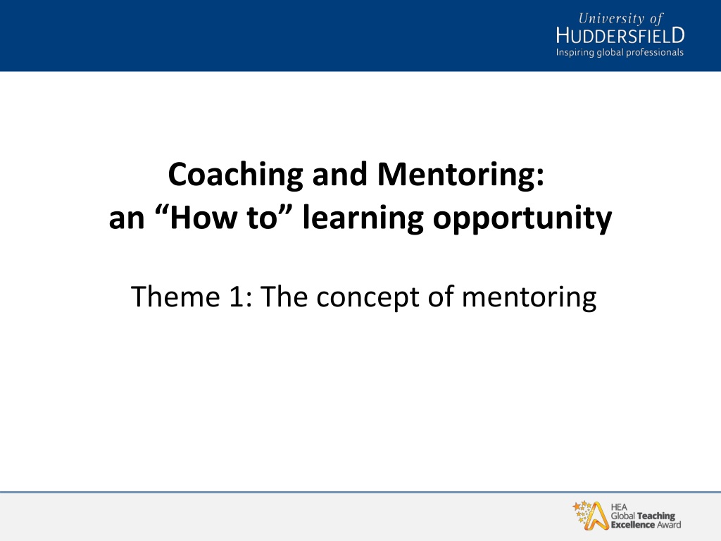 Exploring Mentoring and Coaching: Understanding Roles and Building Successful Relationships