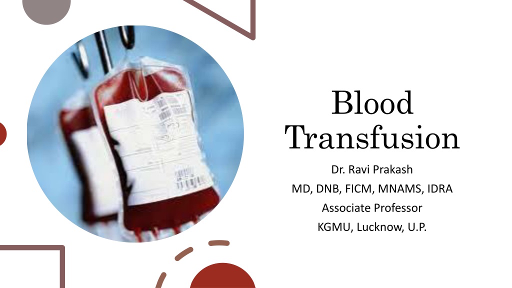 the essentials of blood transfusion components preparation and guidelin