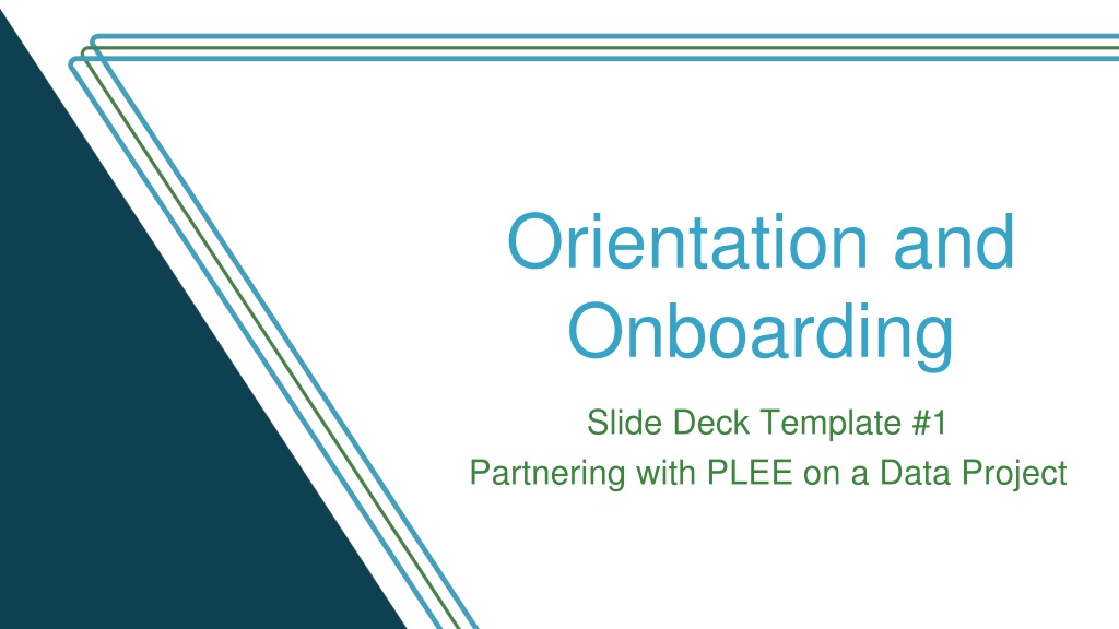 Partnering with PLEE on a Data Project Orientation
