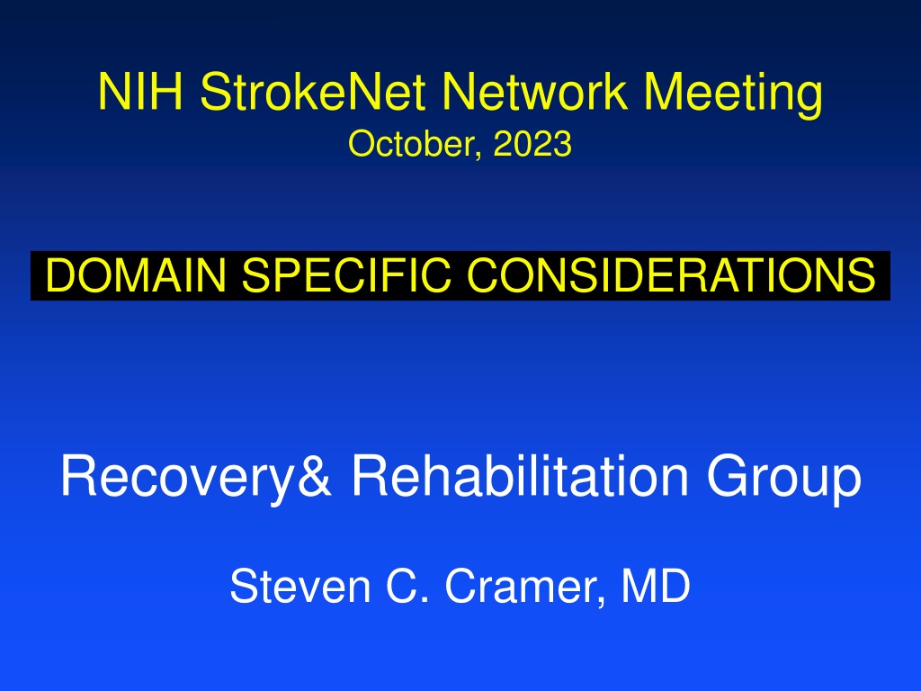challenges and opportunities in stroke recovery and rehabilitation tria