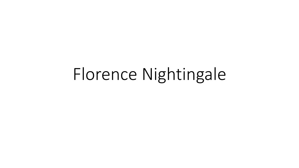 Florence Nightingale: The Lady with the Lamp