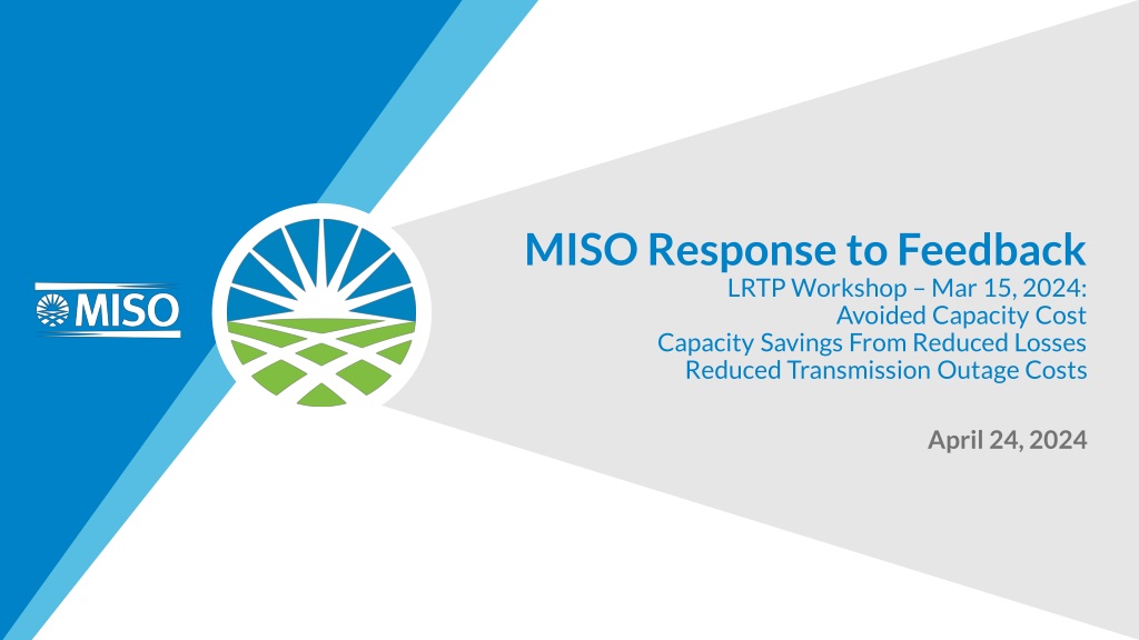 miso response to stakeholder feedback on benefit metrics lrtp workshop summa
