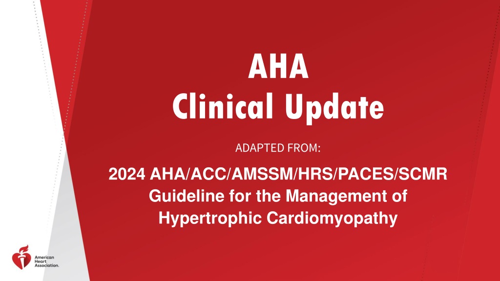 Clinical Update on Hypertrophic Cardiomyopathy Management Guidelines