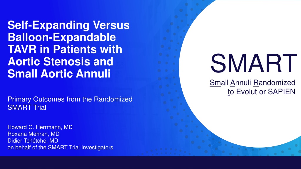 comparison of self expanding vs balloon expandable tavr in aortic stenosis with small aortic annuli smart trial outcom