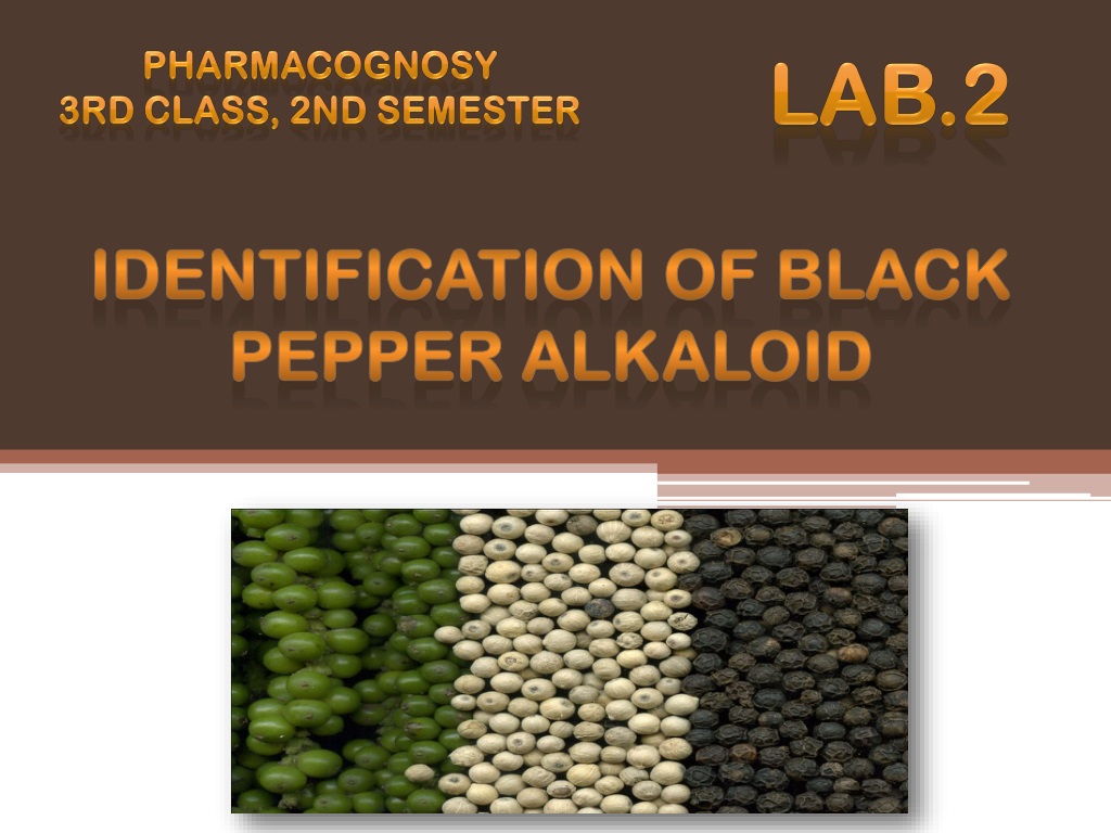 analysis of piperine alkaloid through chemical tests and t
