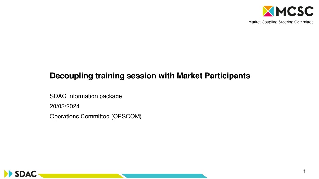 decoupling training session with market participants operations committee upda