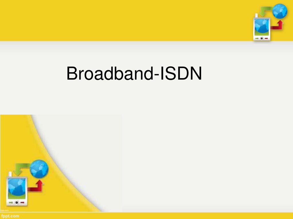 Broadband ISDN: The Future of Network Integration