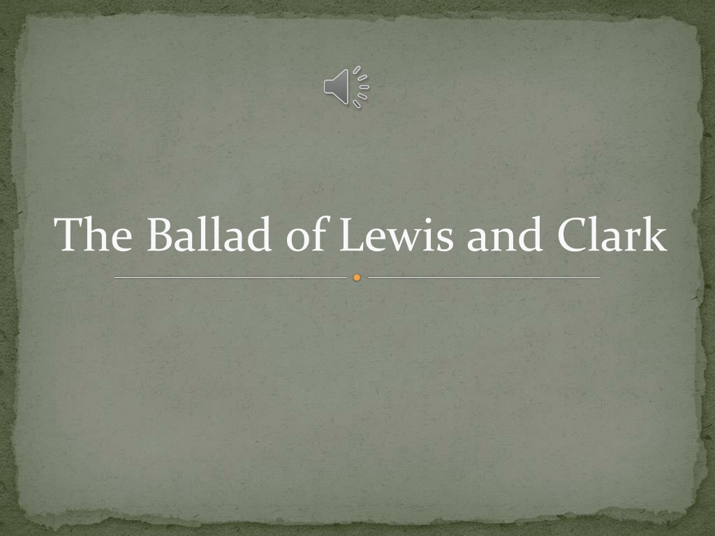 the ballad of lewis and clark 132280