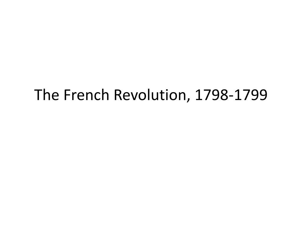 the french revolution feudalism to rise of napoleon 1798 17