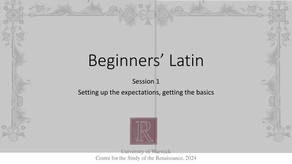 beginner s latin session 1 setting expectations basics at university of warwi