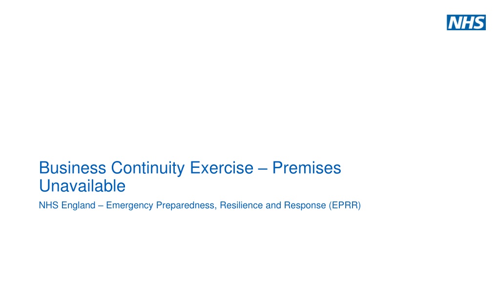 business continuity exercise premises unavailable for nhs engla