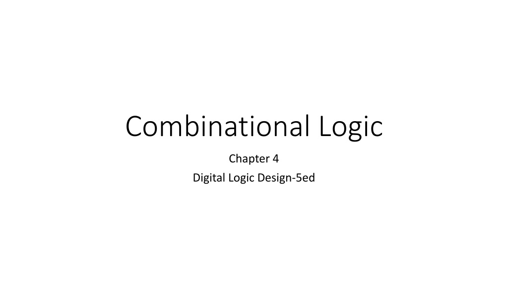 PPT - Understanding Combinational Logic in Digital Circuit Design ...