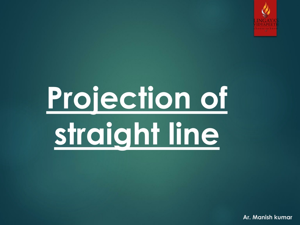 understanding projections of straight lines in space 53 characte