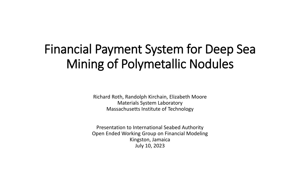 Financial Payment System for Deep Sea Mining of Polymetallic Nodules