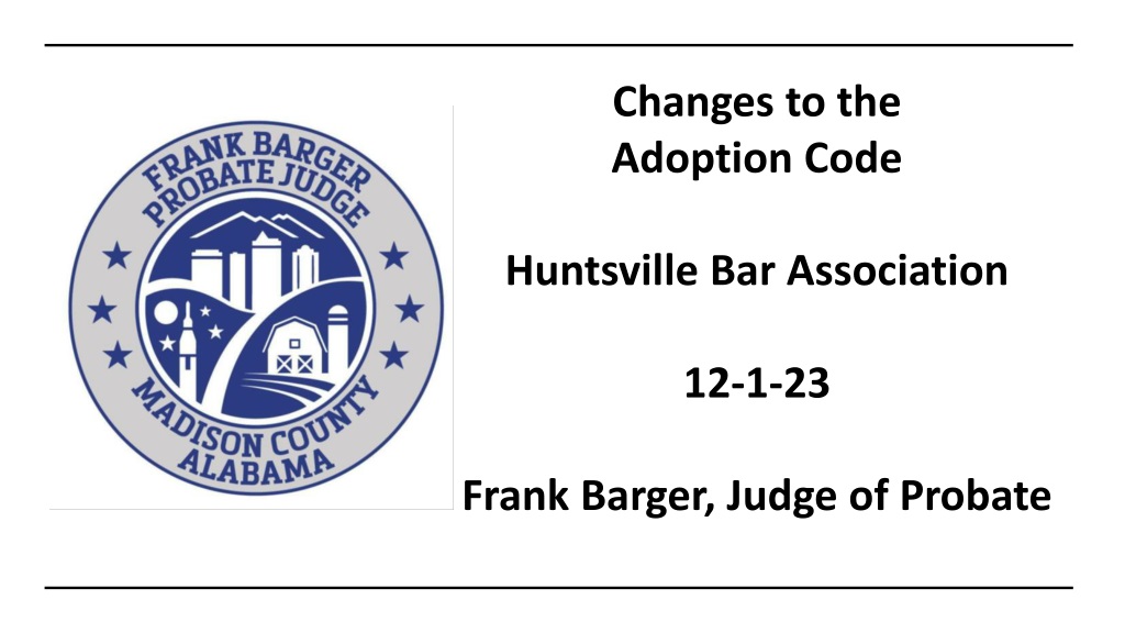 updates to adoption code by huntsville bar associati