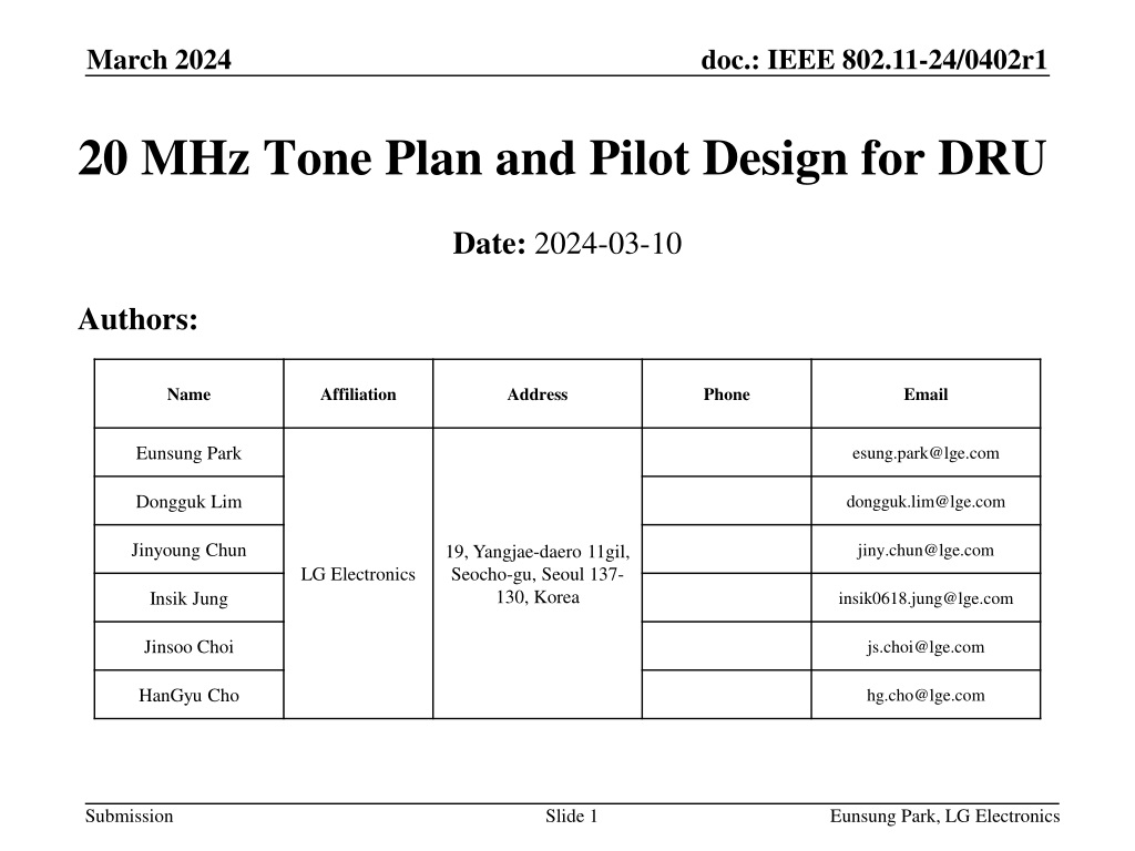 IEEE 802.11-24/0402r1: 20 MHz Tone Plan and Pilot Design for DRU