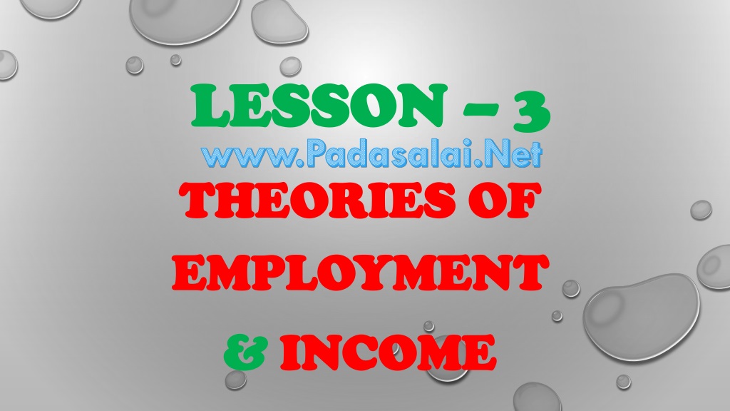 Theories of Employment and Income