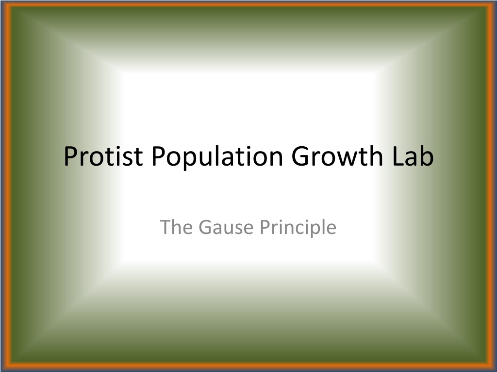 understanding protist population growth and the gause princip