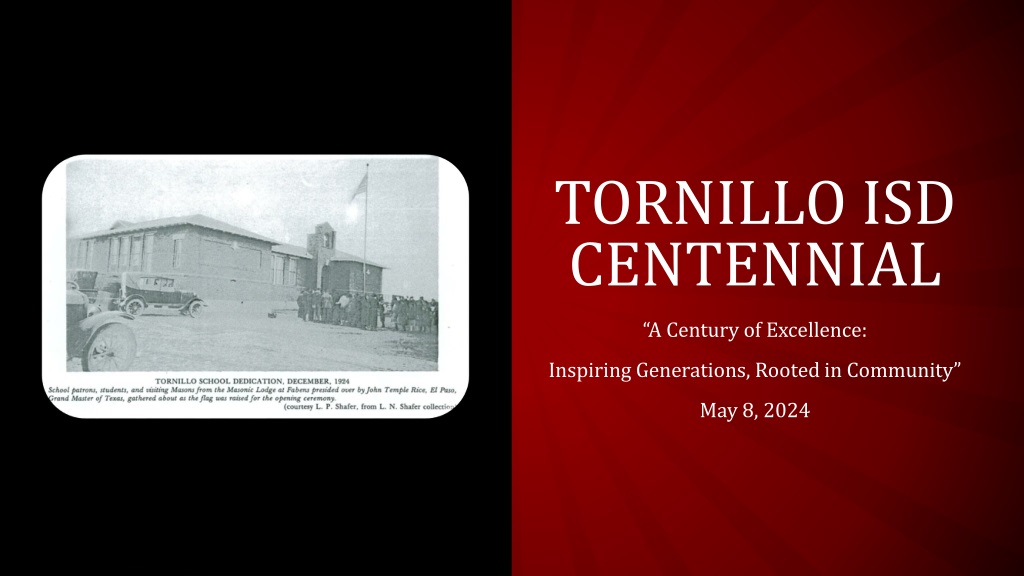 Tornillo ISD Centennial Celebration: A Century of Excellence