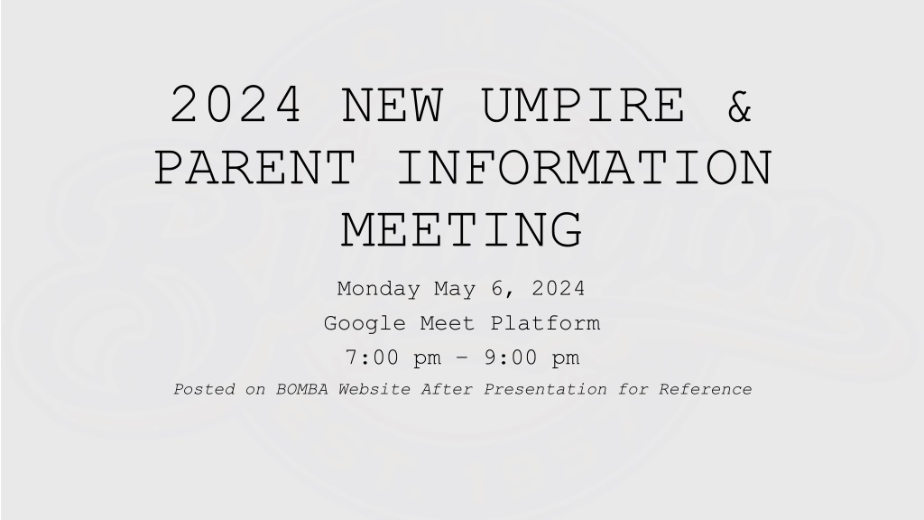 umpire parent information meeting bomba 20