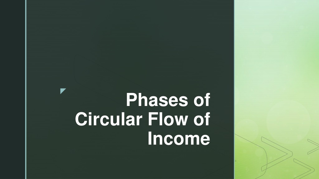 phases of circular flow of income generation distribution and dispositi