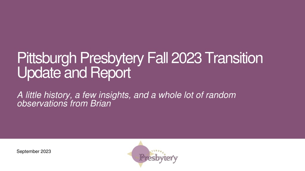 pittsburgh presbytery fall 2023 transition update insights and observatio