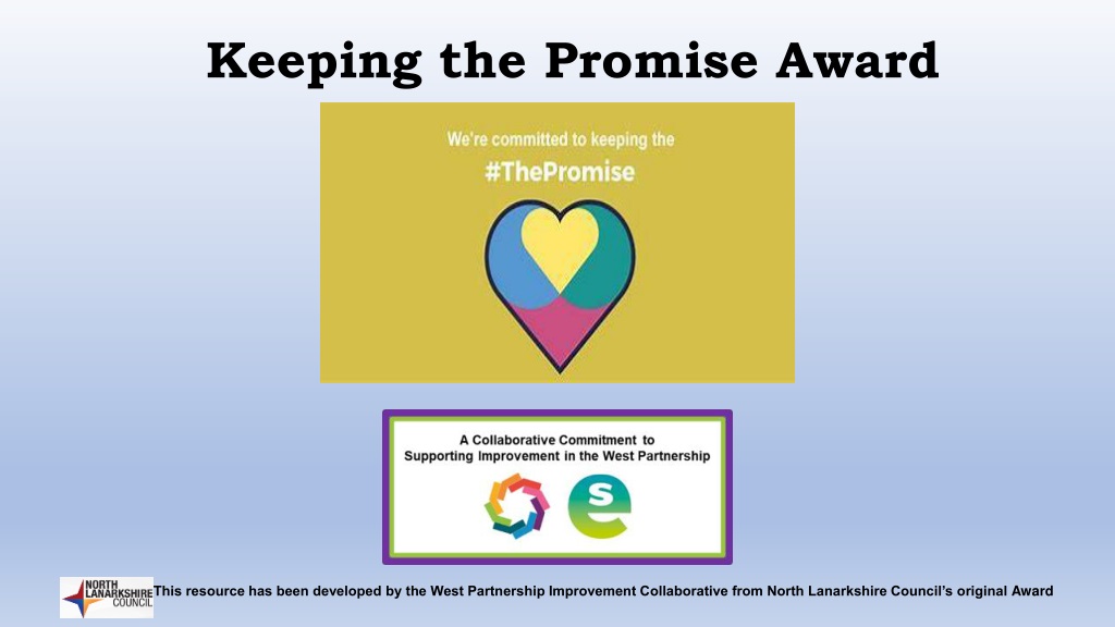 Keeping the Promise Award: Supporting Care Experienced Children and Young People