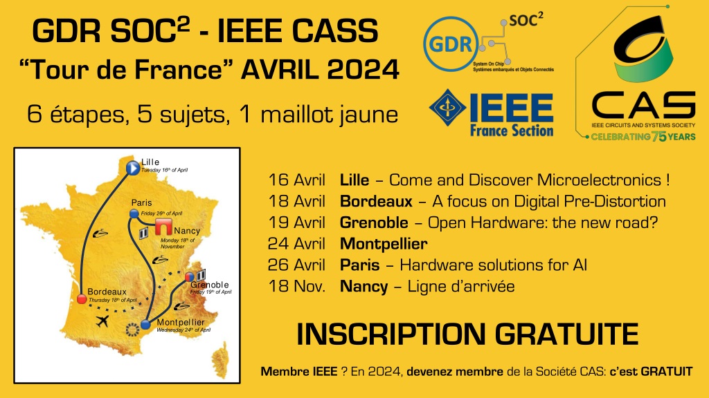 IEEE CAS Tour de France Microelectronics Event - April 2024 Schedule