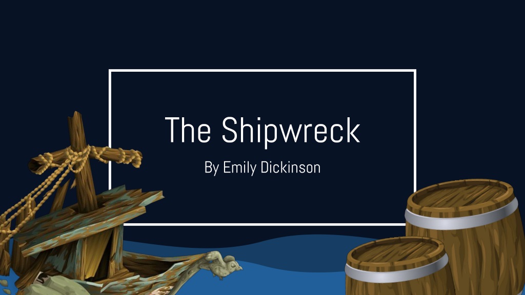 reflections on a tragic shipwre