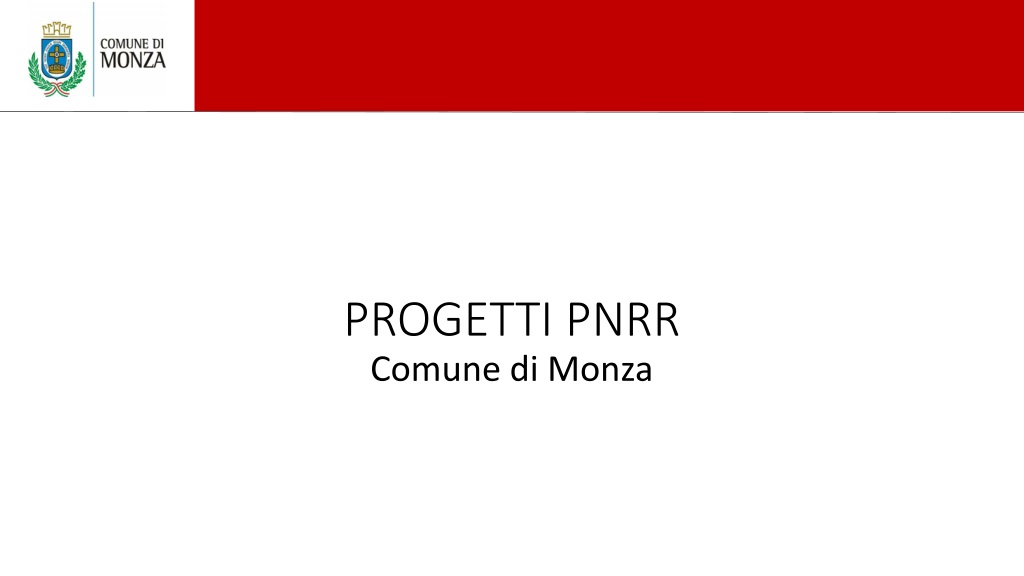 Overview of PNRR Projects in Comune di Monza