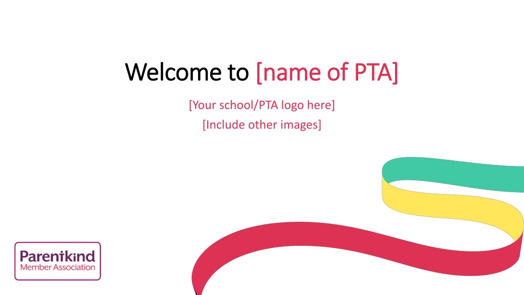 Get Involved with Your PTA at [Name of School] - Welcome and Information