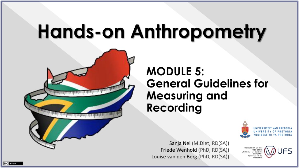 General Guidelines for Measuring and Recording Anthropometric Data