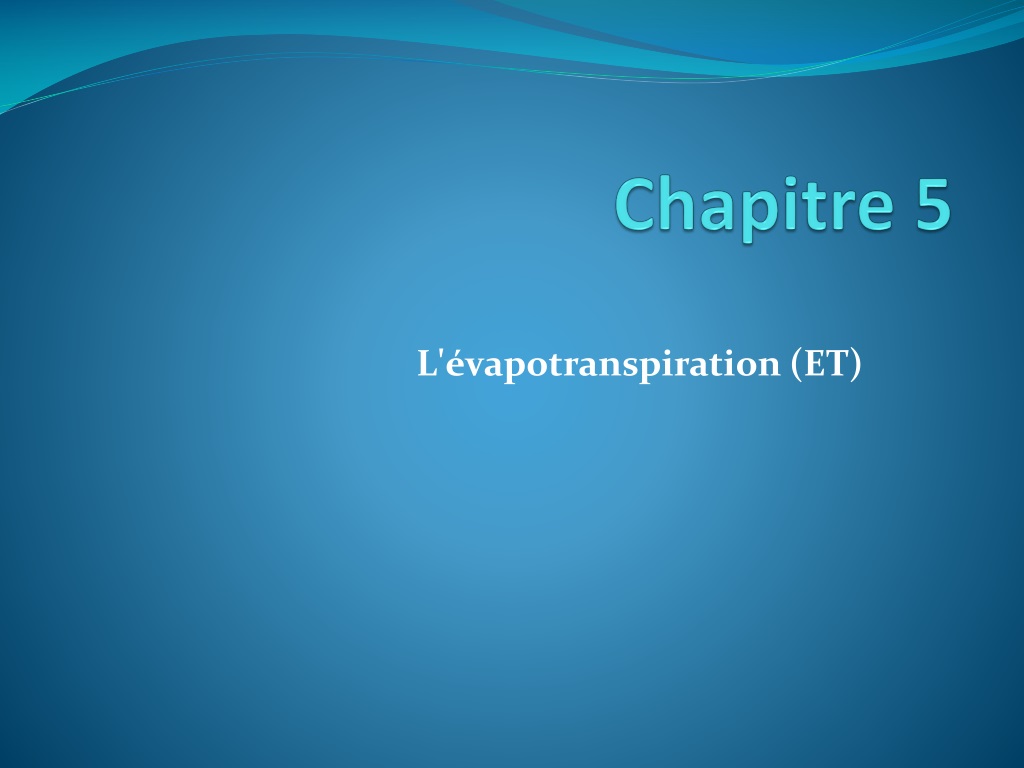 understanding evapotranspiration in the water cyc