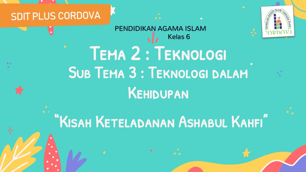 The Exemplary Story of Ashabul Kahfi in the Context of Technology