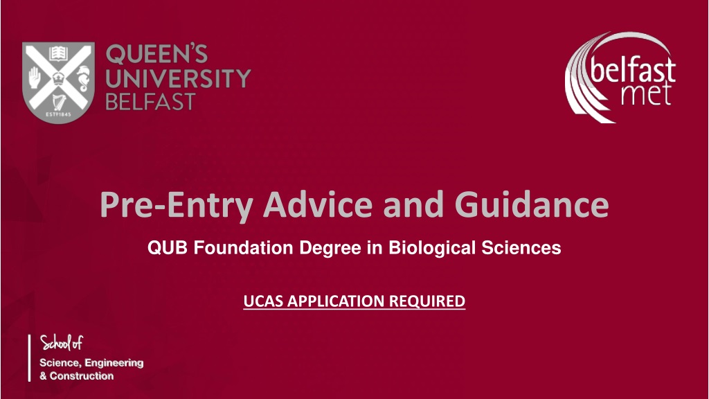qub foundation degree in biological sciences pre entry advice guidan