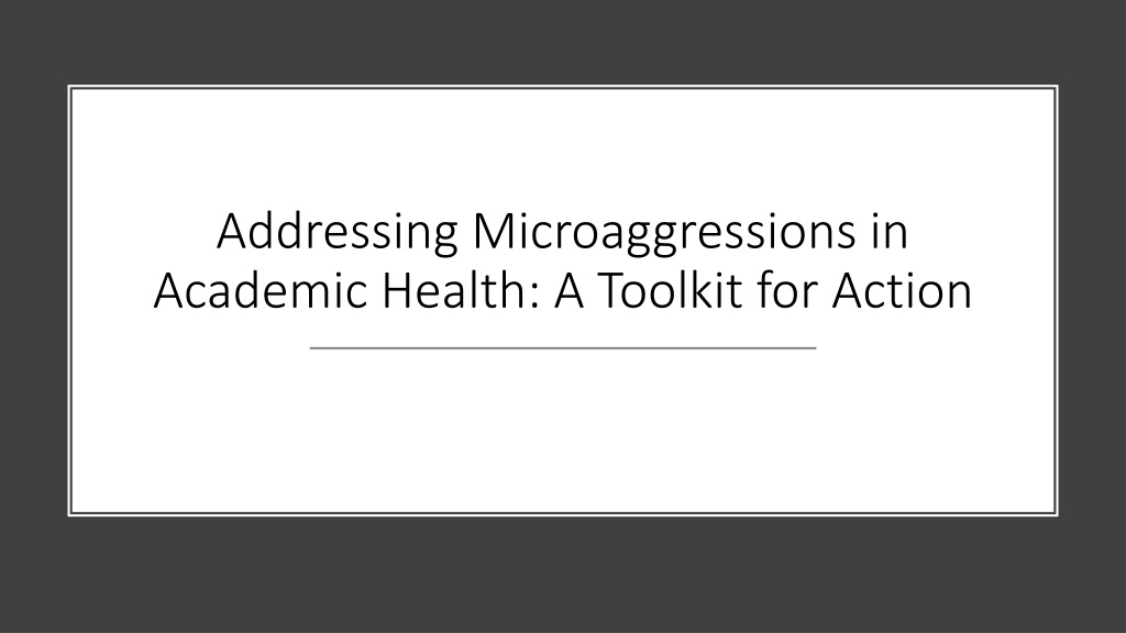 recognizing and addressing microaggressions in academic heal