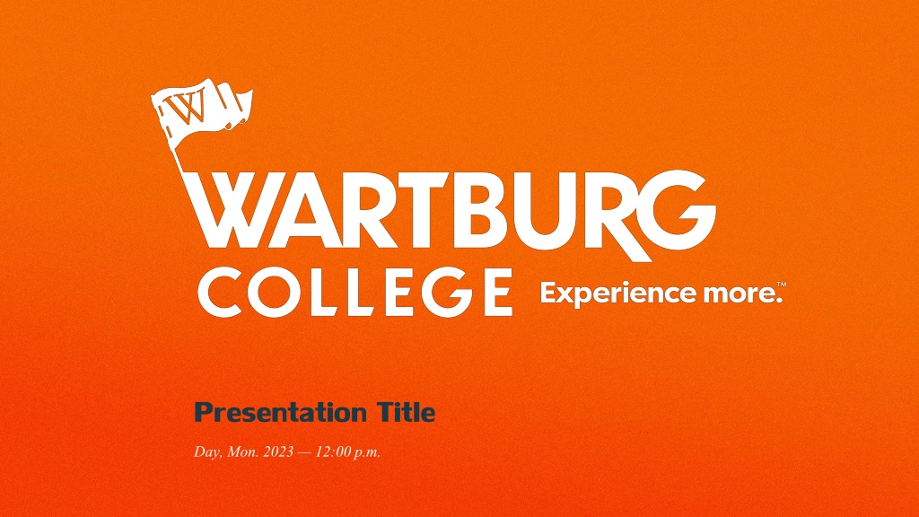 Presentation at Wartburg College - Exciting Insights and Perspectives