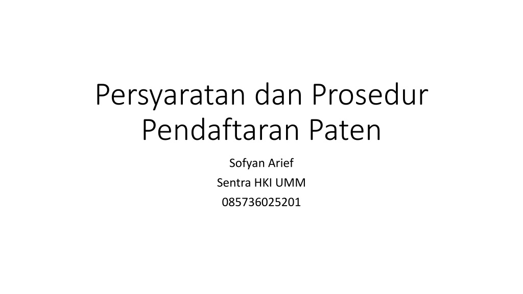 guidelines and procedures for registering a patent at sofyan arief sentra hki u