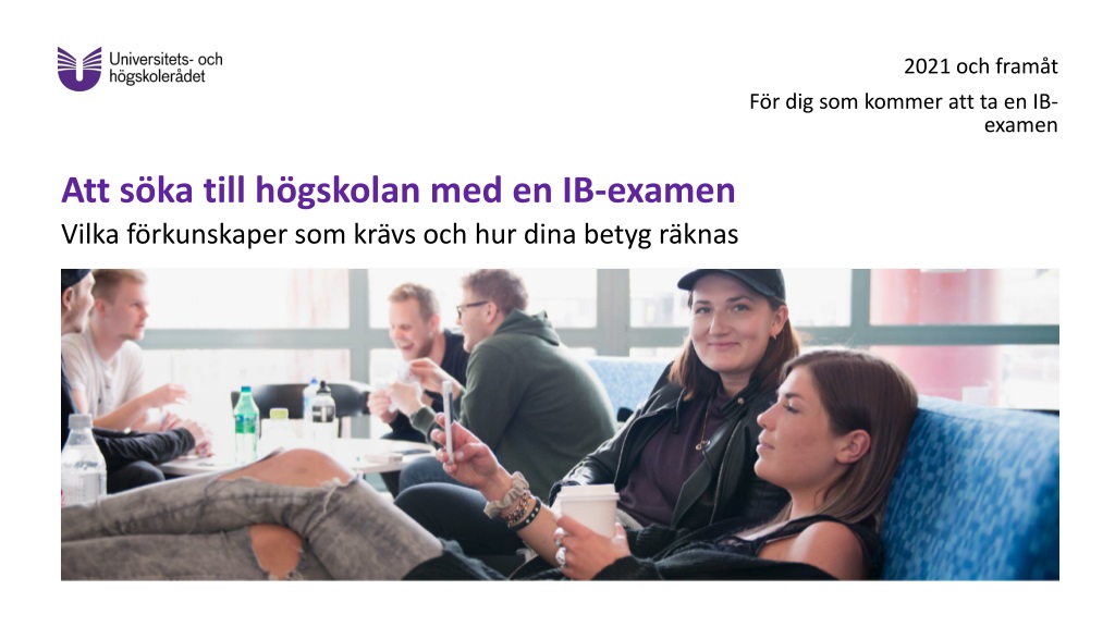 ib exam and college admission in sweden requirements and merit calculati
