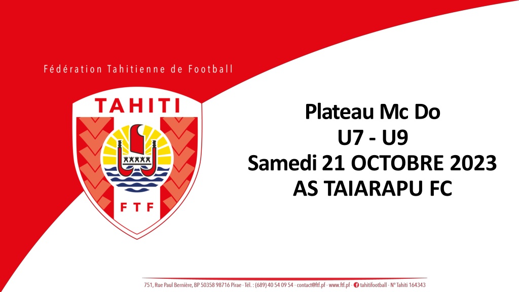 Plateau AS TAIARAPU FC Football - Journée U7 U9 Samedi 21 Octobre 2023